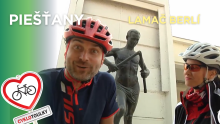 Od lamače berlí až do formule I Cyklotoulky: Piešťany Od lamače berlí až do formule I Cyklotoulky: Piešťany